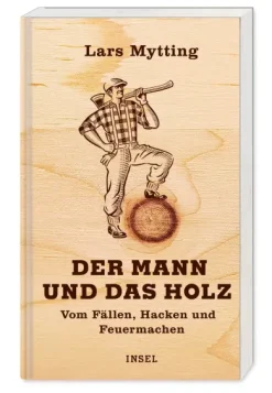 Der Mann und das Holz